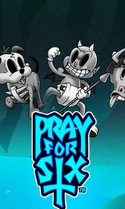 Pray for Six